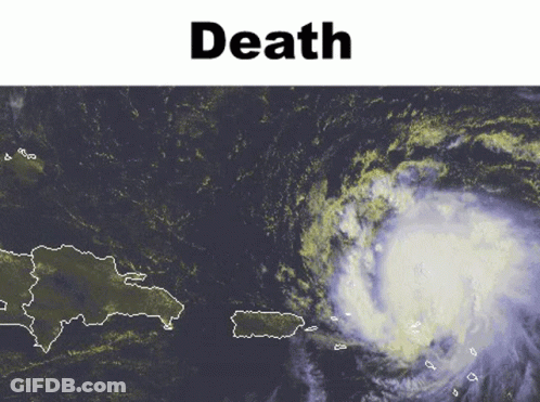 Hurricane Saying Death GIF