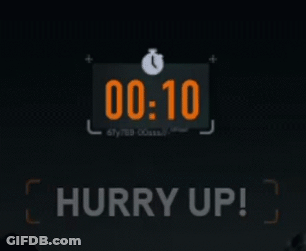 Hurry Up Ten Seconds Counting Down GIF
