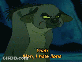 Hyena Saying Yeah Man I Hate Lions GIF