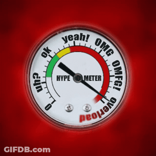 Hype Meter Got Overloaded GIF