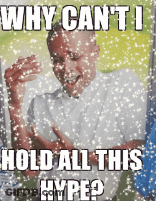 Hype Why Can't I Hold GIF