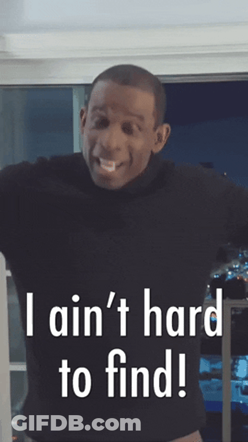 I Ain't Hard To Find Coach Prime GIF