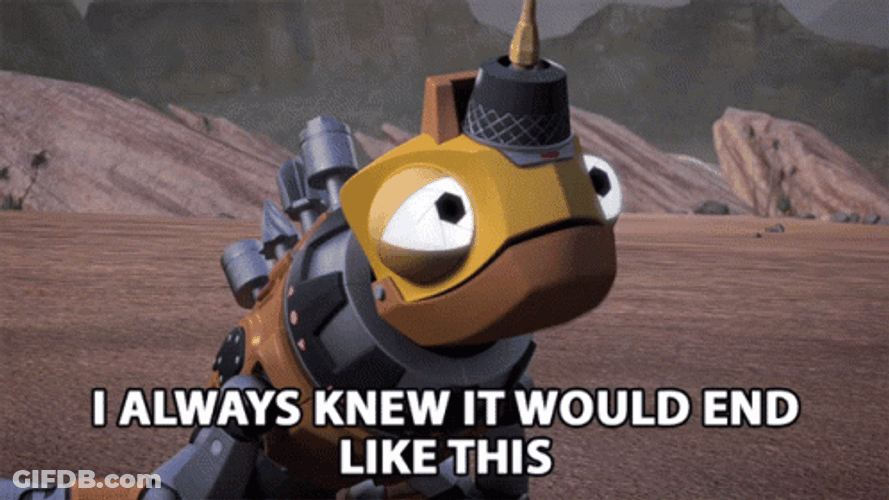 I Always Knew It Would End Like This GIF