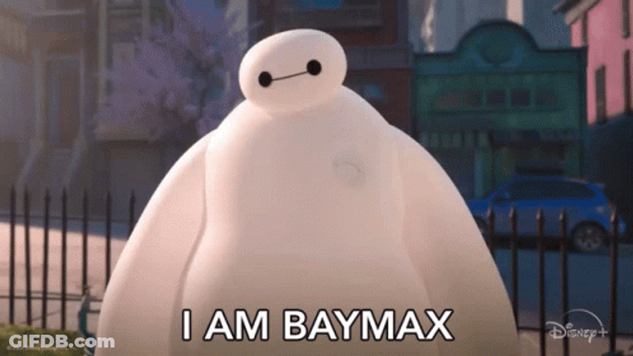 I Am Baymax Big Hero GIF