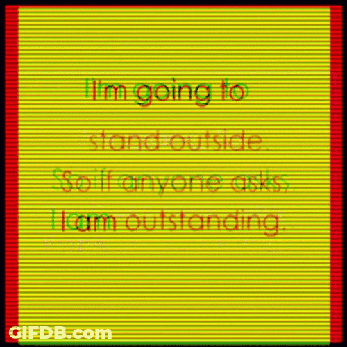 I Am Outstanding GIF