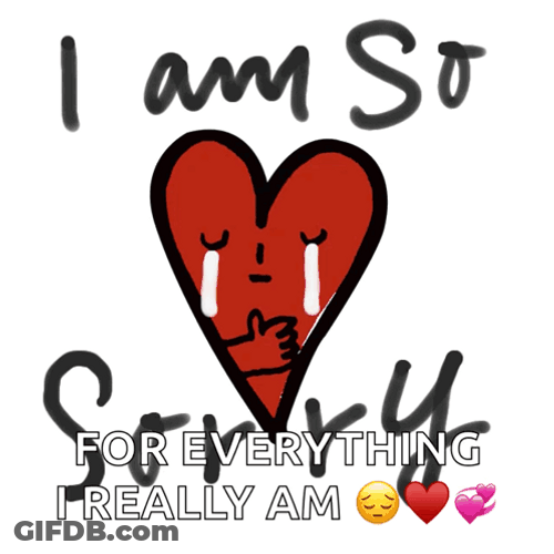 I Am Soooo Sorry GIF