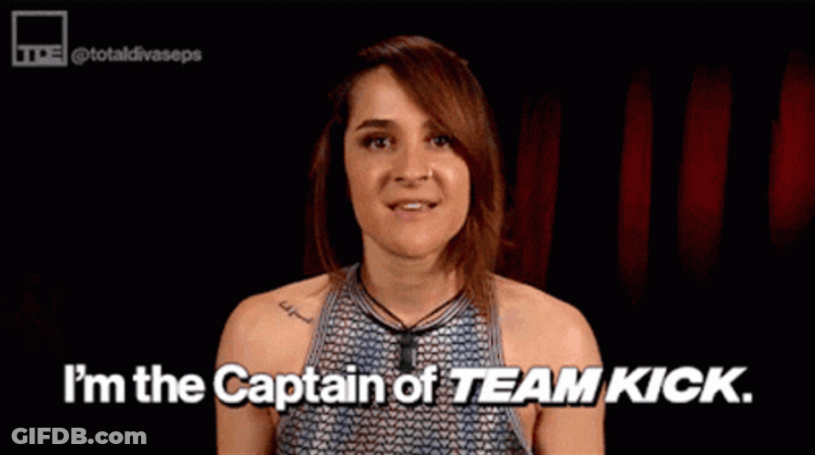 I Am The Captain Now Of Team Kick GIF