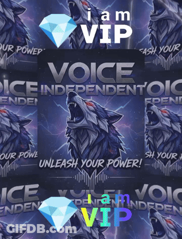 I Am VIP Voice Independent Voice Poster GIF