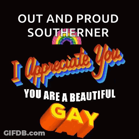 I Appreciate You Beautiful Gay Poster GIF