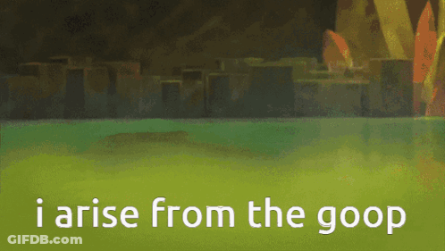 I Arise From The Goop White On Green GIF