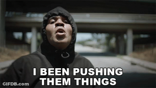 I Been Pushing Them Things Kevin Gates GIF