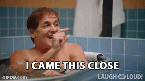 I Came This Close Mark Cuban GIF