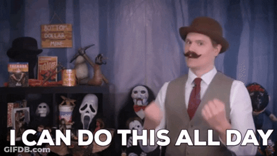 I Can Do This All Day Dead Meat James GIF
