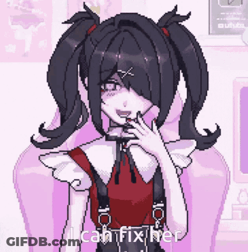 I Can Fix Her Menhera GIF