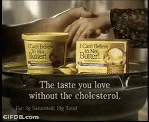 I Can't Believe It's Not Butter Advertisement GIF
