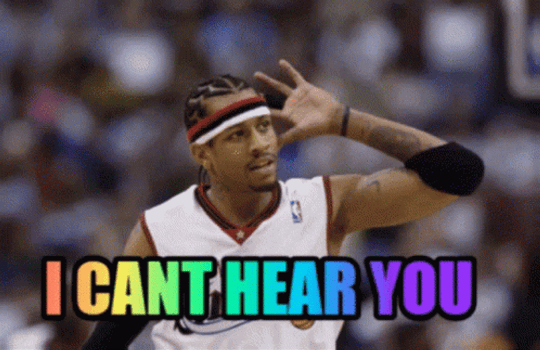 I Can't Hear You Allen Iverson GIF