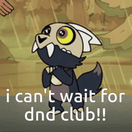 I Can't Wait For DND Club GIF
