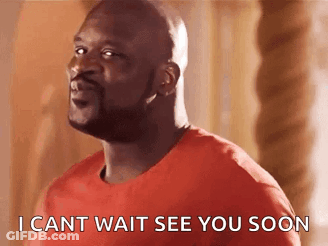 I Can't Wait To See You Soon Excited Meme GIF