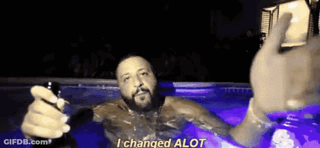 I Changed A Lot Dj Khaled GIF
