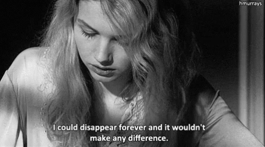 I Could Disappear Forever Meme GIF