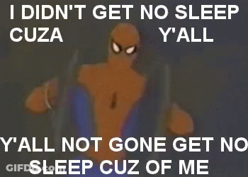 I Didn't Get No Sleep Cartoon GIF