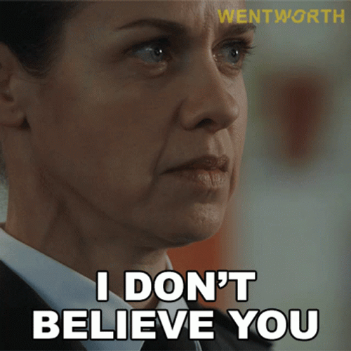 I Don't Believe You Intense Stare GIF