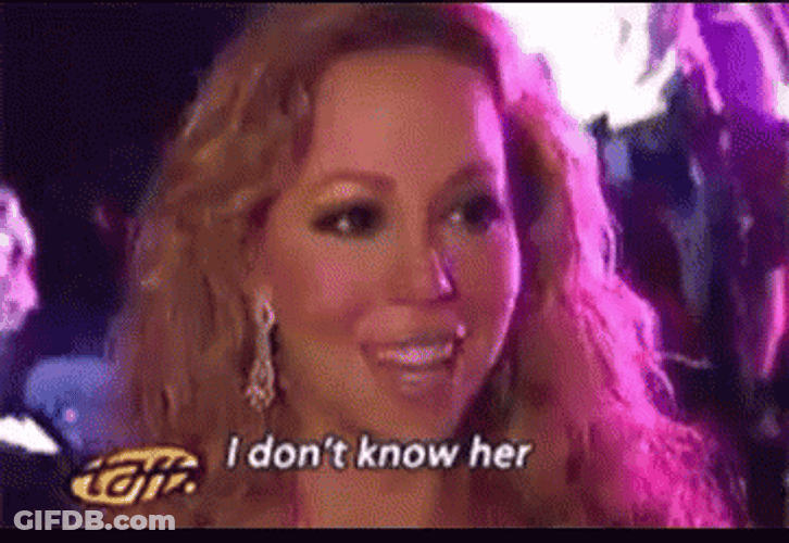 I Don't Know Her Mariah Carey Shaking Head GIF