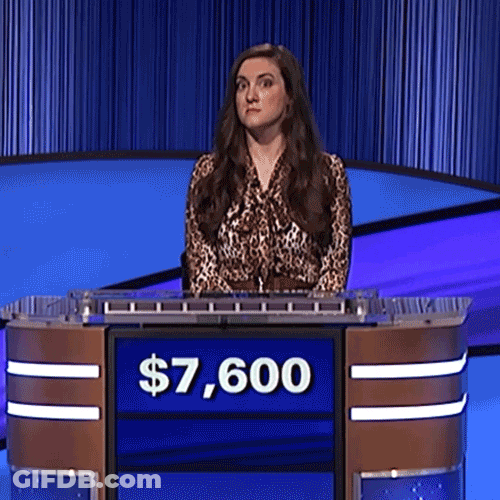 I Don't Know Her Shade Thrown Jeopardy GIF