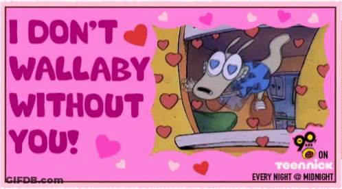I Don't Wallaby Without You Poster GIF