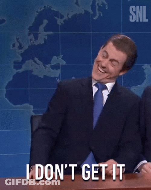 I Dont Get It Snl GIF