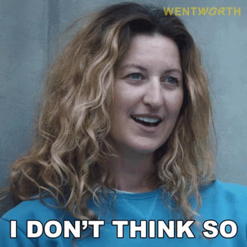 I Dont Think So Lou Kelly GIF