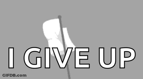 I Give Up Sign With White Flag GIF