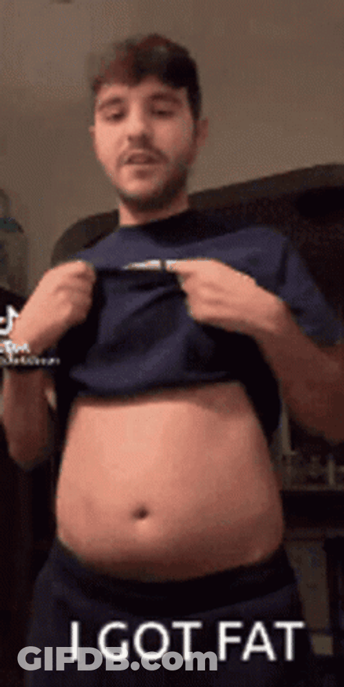 I Got Fat Weight Gain GIF