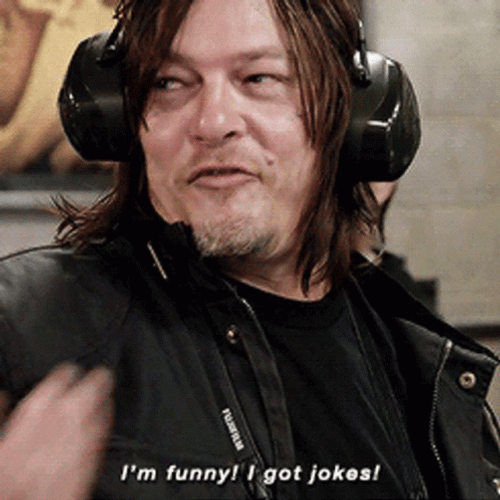 I Got Joke Ladies And Gentlemen We Got Him GIF