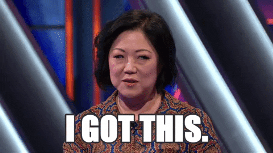 I Got This Margaret Cho GIF
