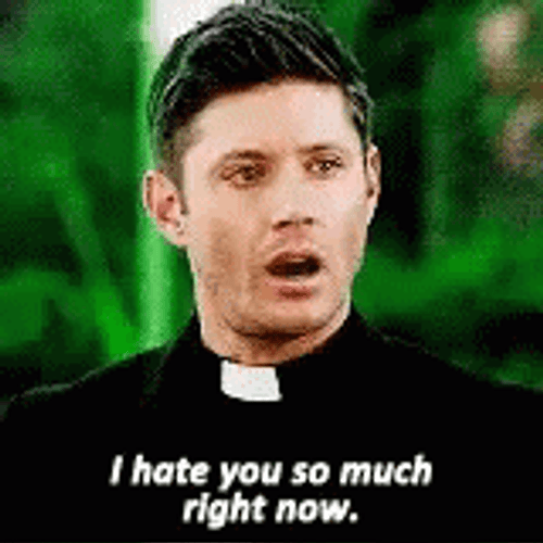 I Hate You Supernatural Dean Winchester GIF