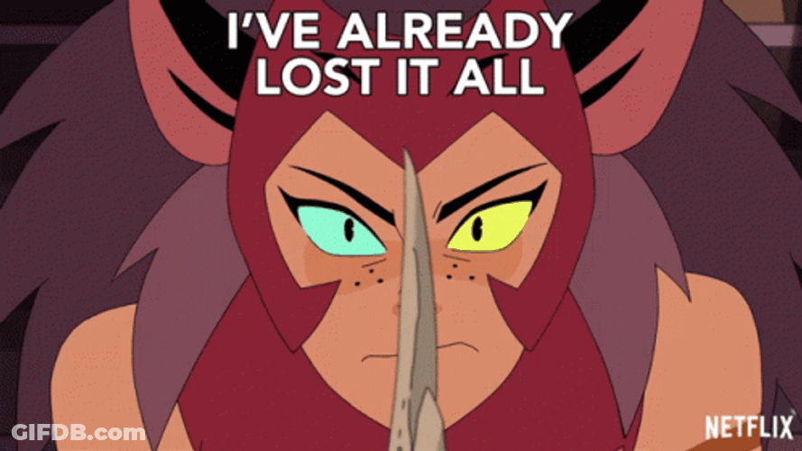 I Have Already Lost It All Catra GIF