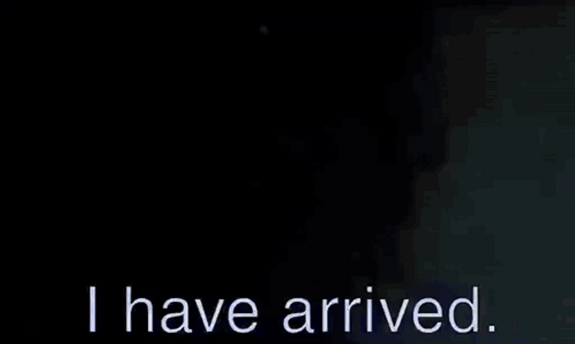I Have Arrived Smokey Entrance GIF