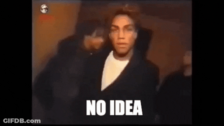 I Have No Enemies Got No Idea GIF
