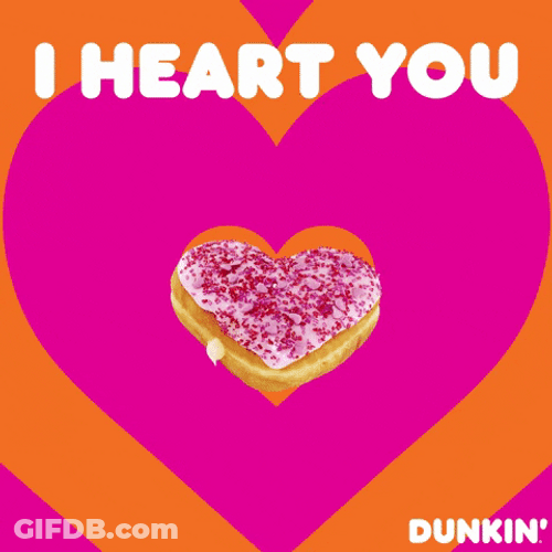 I Heart You Dunkin Donuts GIF