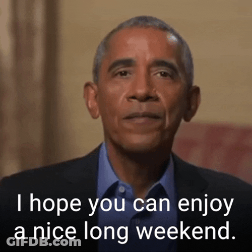 I Hope You Enjoy Happy Long Weekend GIF