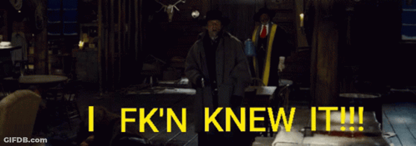 I Knew It GIF