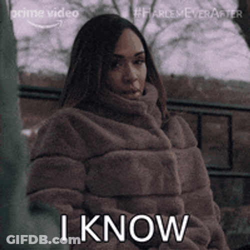 I Know Harlem Ever After GIF