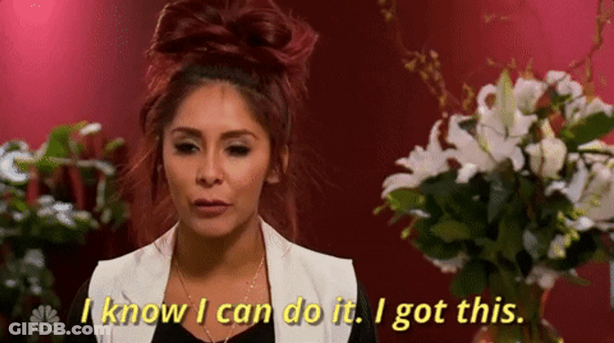 I Know I Can Do It I Got This GIF