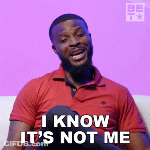 I Know It's Not Me Ugo Maduka GIF
