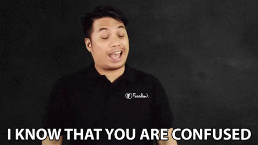 I Know You Are So Confused GIF