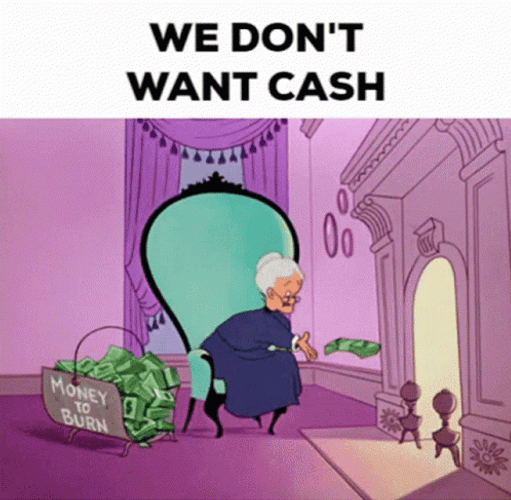 I Like Money We Don't Want Cash Granny GIF