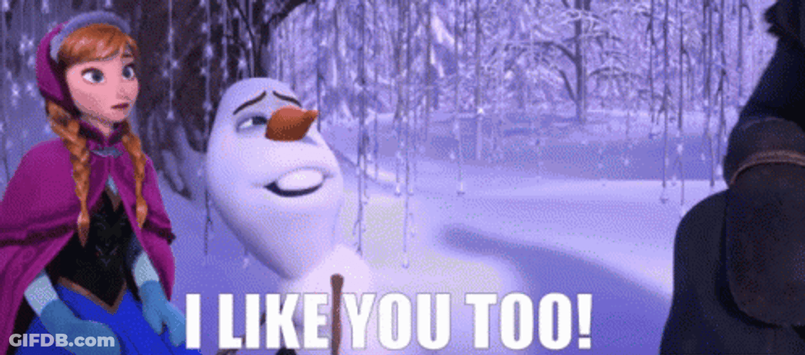 I Like You Too Olaf Ana Frozen GIF