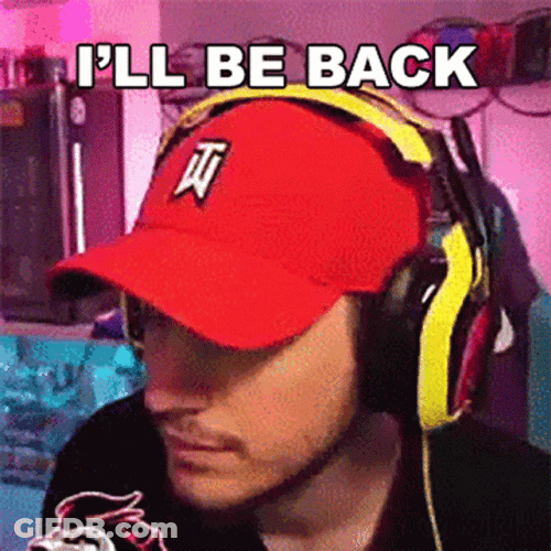 I'll Be Back My Viewers GIF