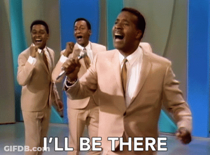 I Ll Be There GIF